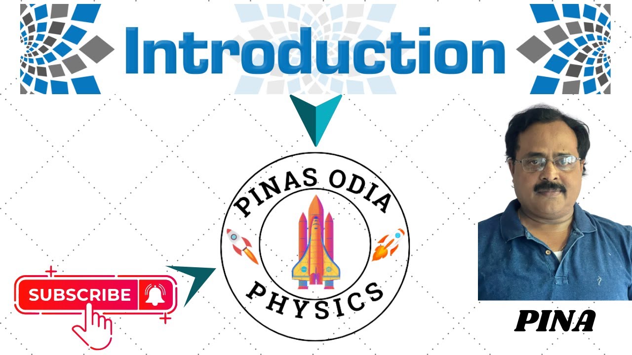 PINAS ODIA PHYSICS IS FOR ODIA STUDENTS  FOR UNDERSTANDING PHYSICS CONCEPT.