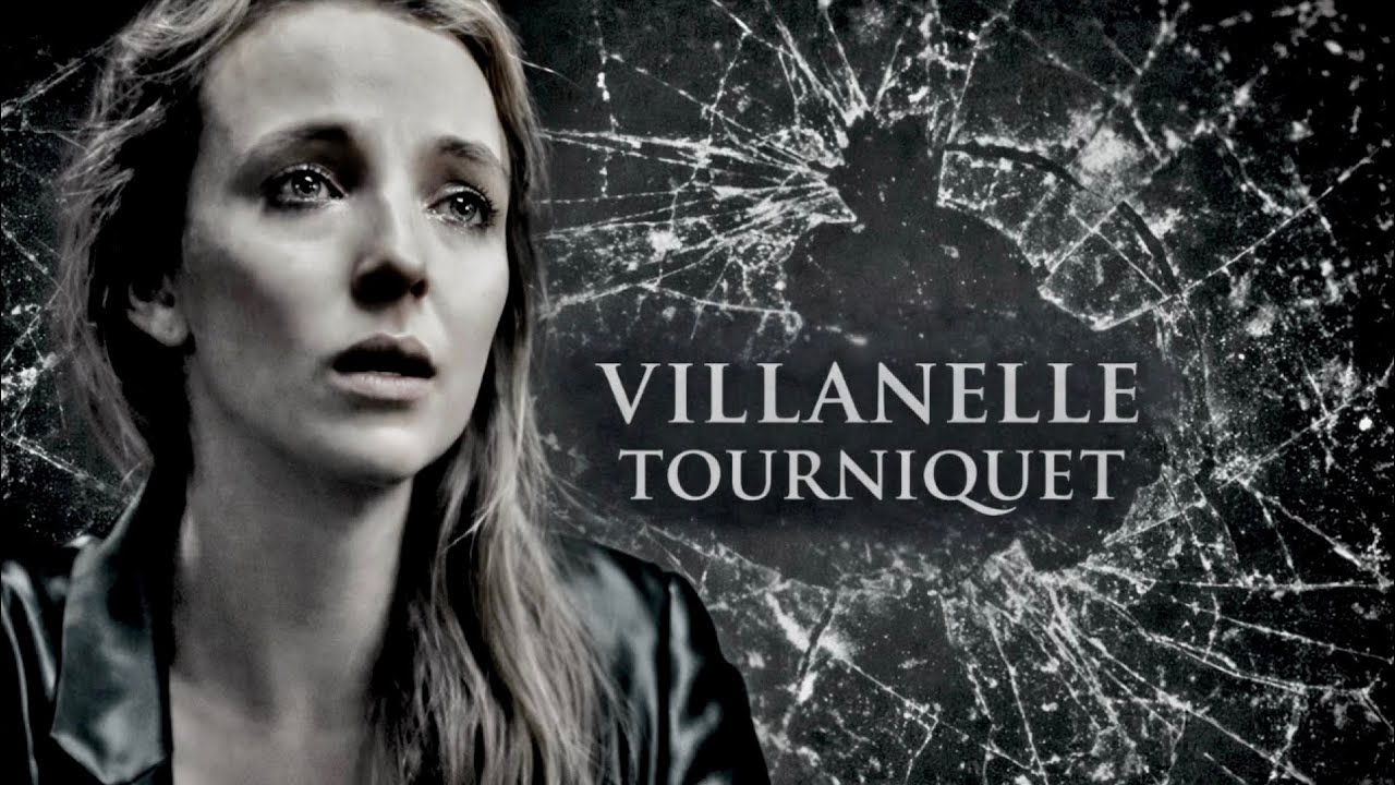 Villanelle | Tourniquet