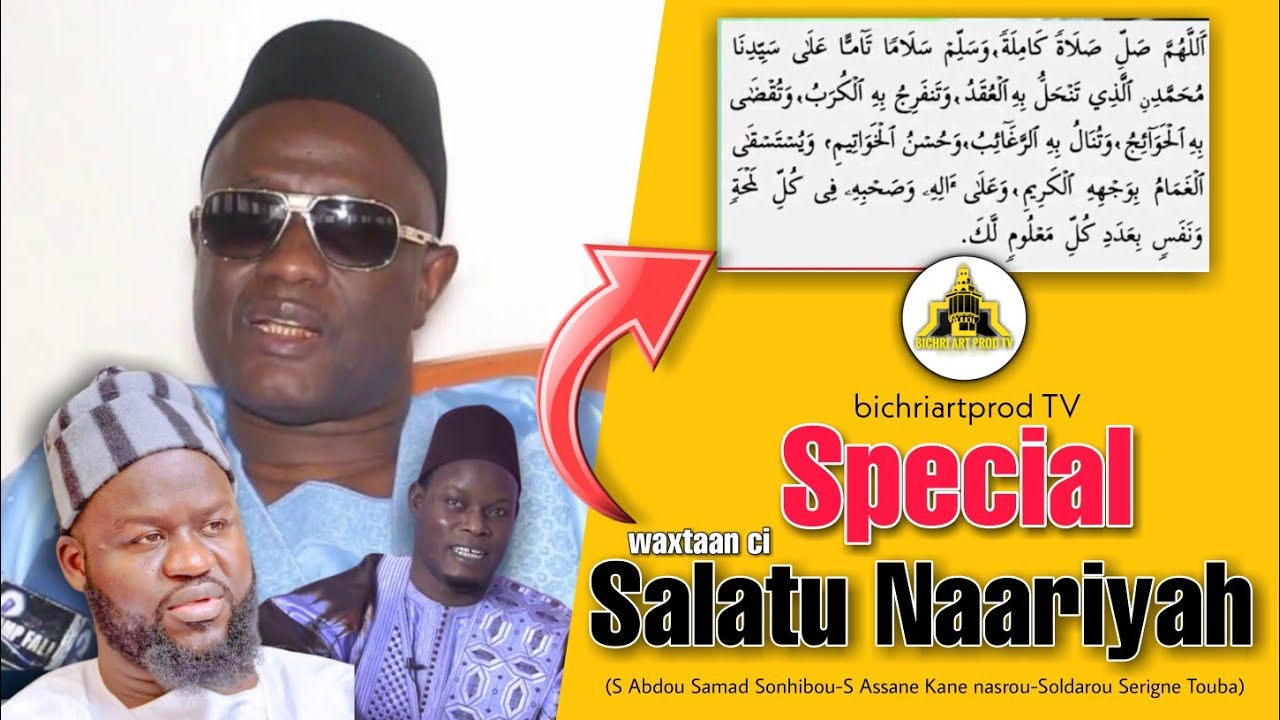 ⭕Fadj Adio moo ci gaaw-Special Salatou Nariyah ak Borom Xam Xam you sell yi S Abdou Samad,Soldaro...