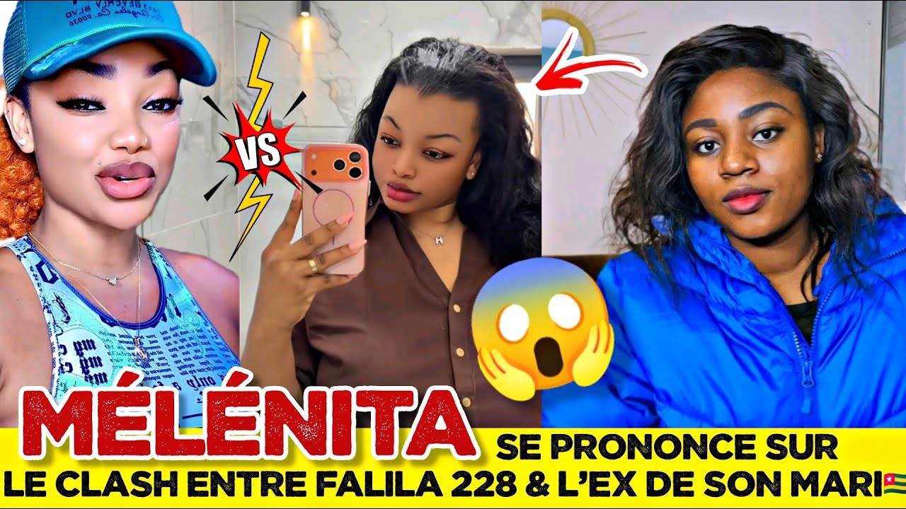 🚨MÉLÉNITA SE PRONONCE SUR LE CLASH ENTRE FALILA 228 & L’EX DE SON MARI🇹🇬