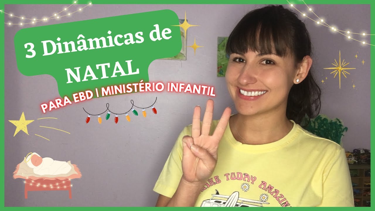 3 Dinâmicas de NATAL para EBD Infantil | Ministério Infantil 🎁❤️