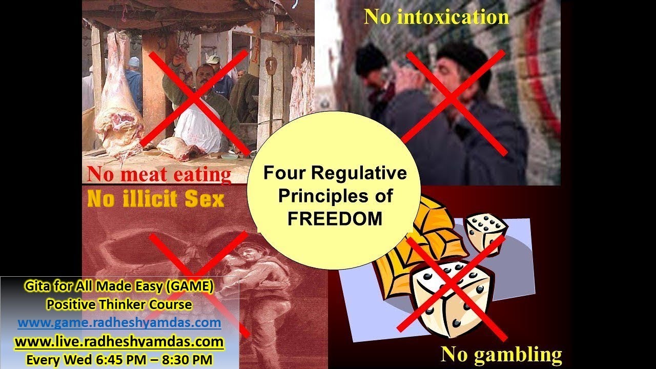 Four Regulative Principles of Freedom_HG Radheshyam Das