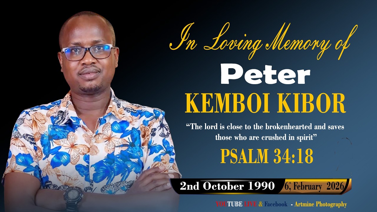 FINAL SEND OF THE LATE PETER KEMBOI KIBOR