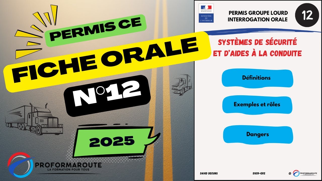 Fiche orale n°12 - Systèmes de sécurité et d'aide à la conduite - Permis CE