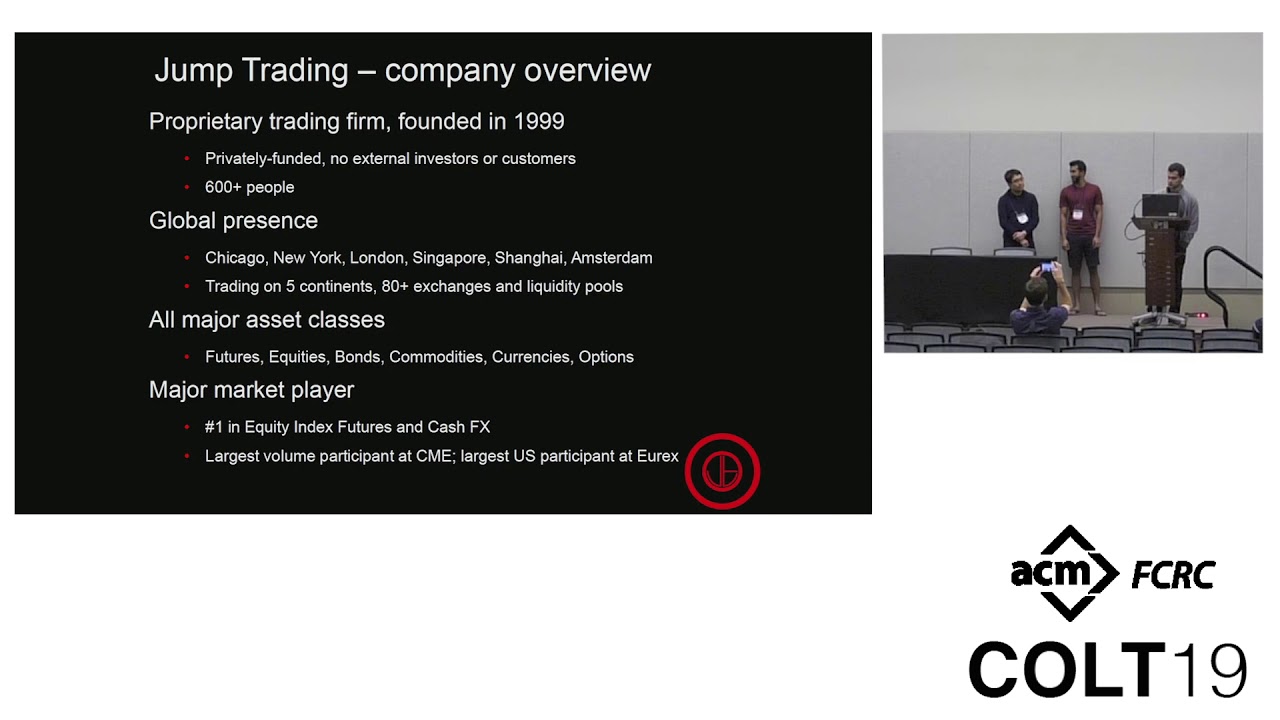 COLT 2019 Sponsor Talks: JUMPTrading