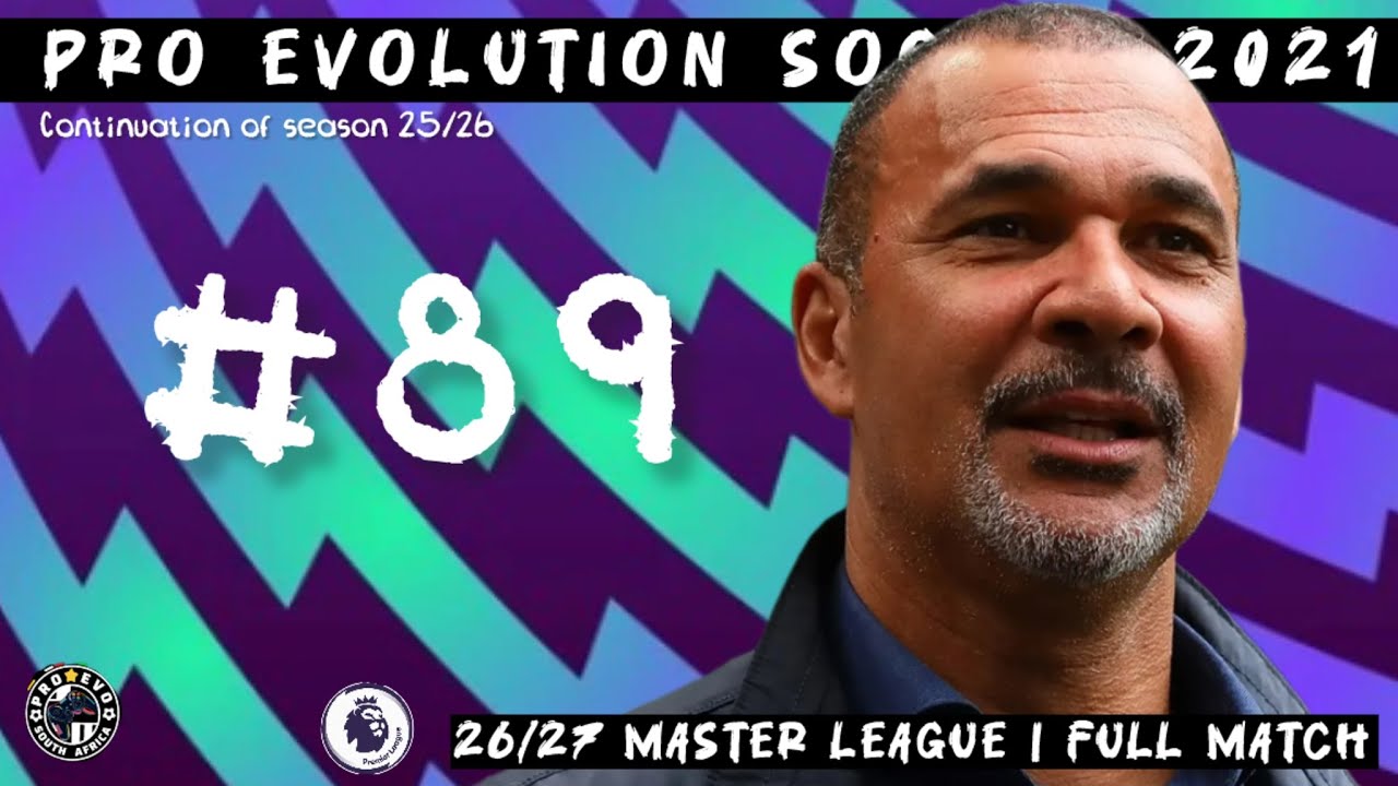 #efootball PES 2021 Master League: Saints flourish in the end (episode 89)