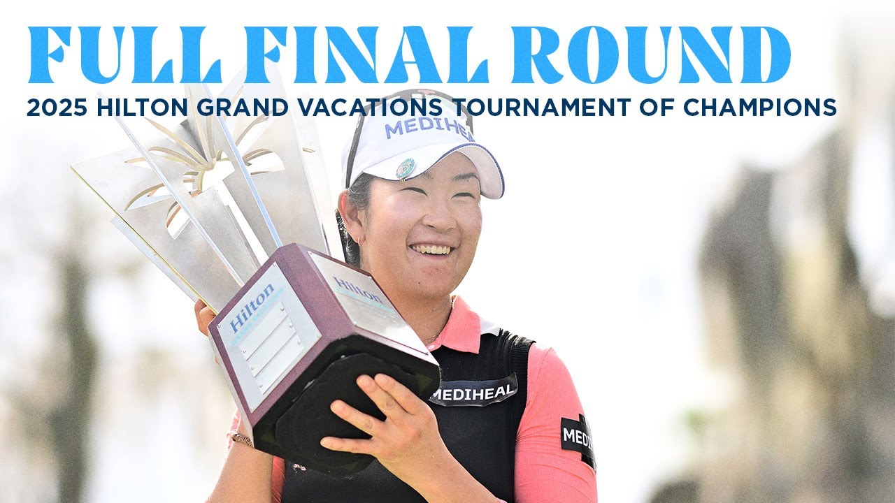 Full Final Round | 2025 Hilton Grand Vacations Tournament of Champions