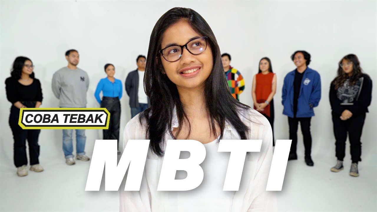 COBA TEBAK MBTI | COBA TEBAK | S2 E3