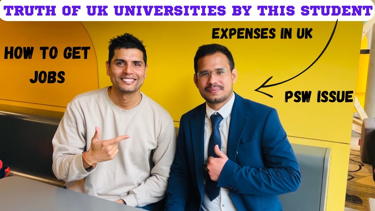 REALITY OF UK UNIVERSITIES BY STUDENT | STUDENT EXPENSES AND PSW ISSUE
