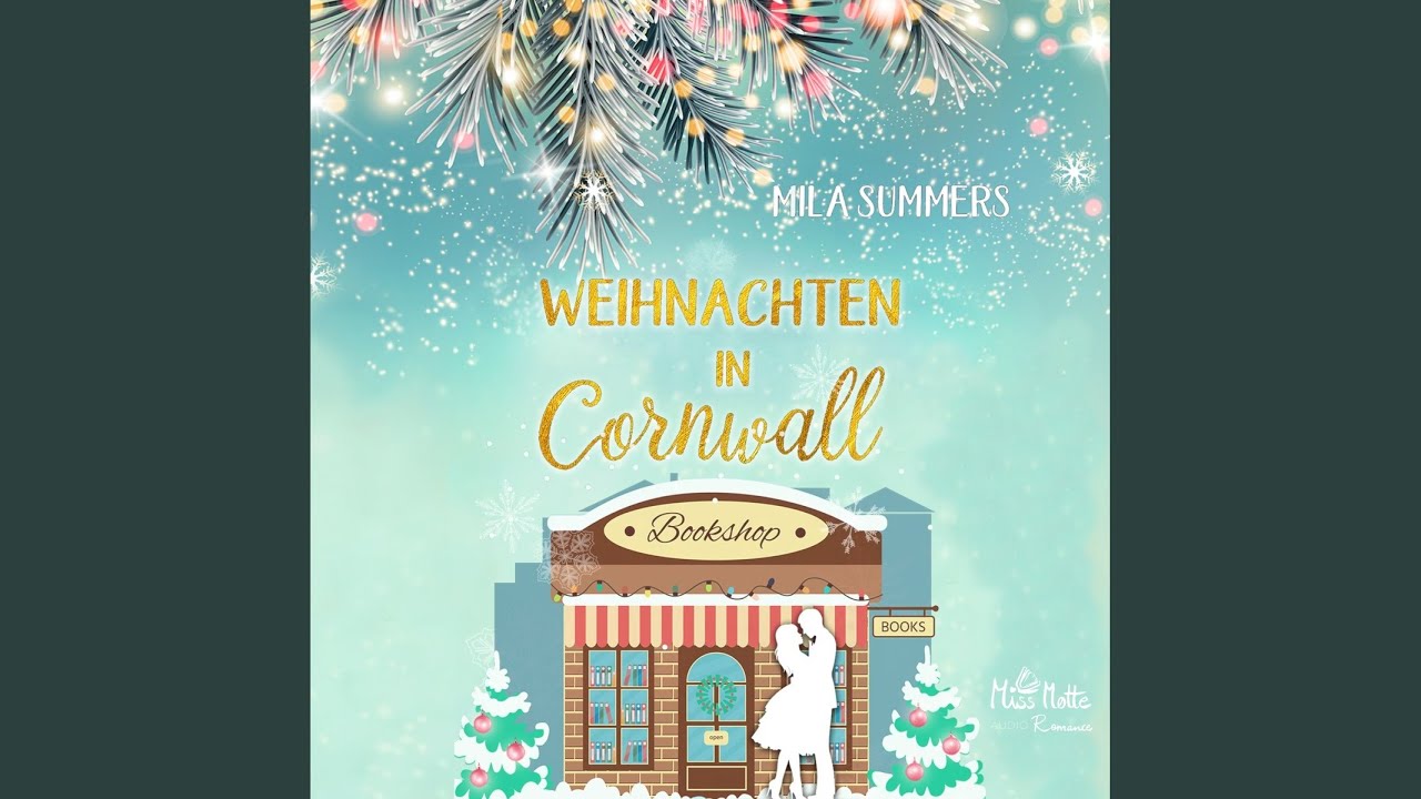 Kapitel 2.2 - Weihnachten in Cornwall