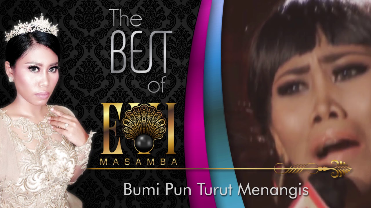 Evi Masamba - Bumi Pun Turut Menangis
