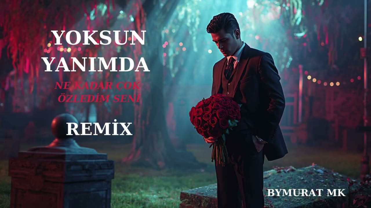 Bymurat MK - Yoksun Yanımda Remix (Cover)