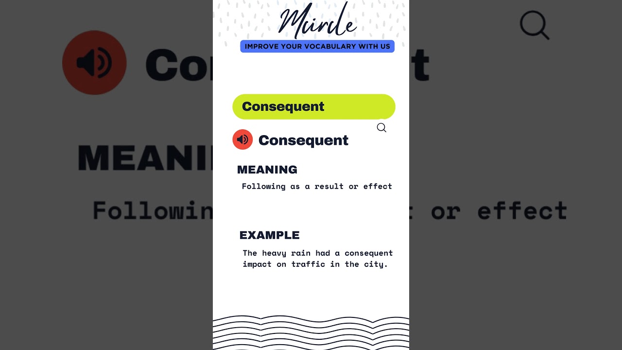 Meaning of Word  CONSEQUENT #shortvideo #english #learning