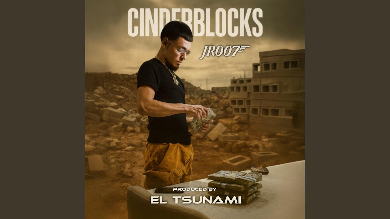 CINDERBLOCKS (feat. JR007)
