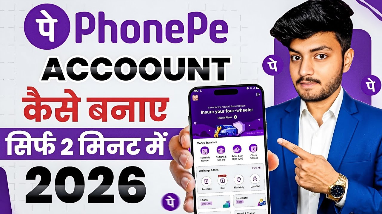 How to Create a PhonePe Account - 2026