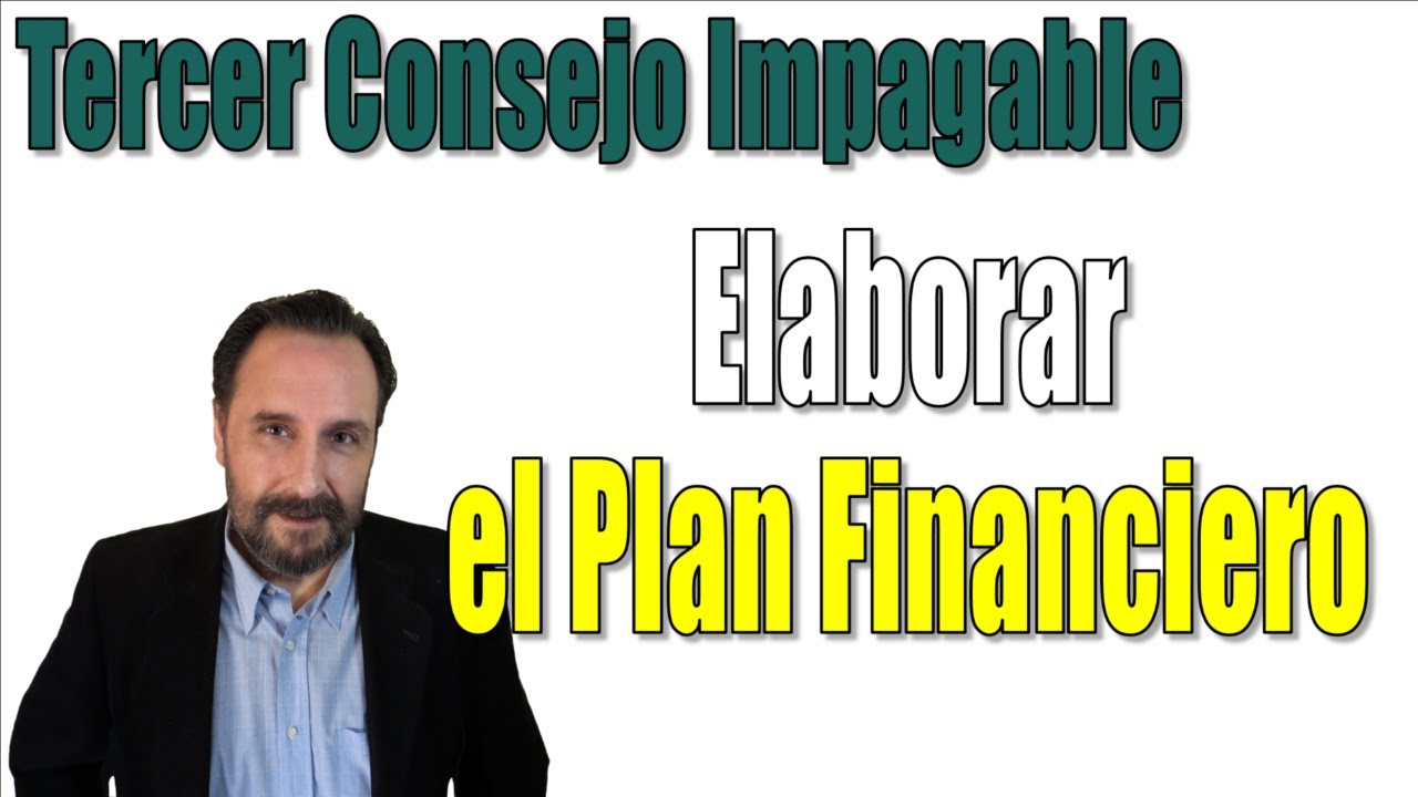 C&oacute;mo elaborar el Plan Financiero.