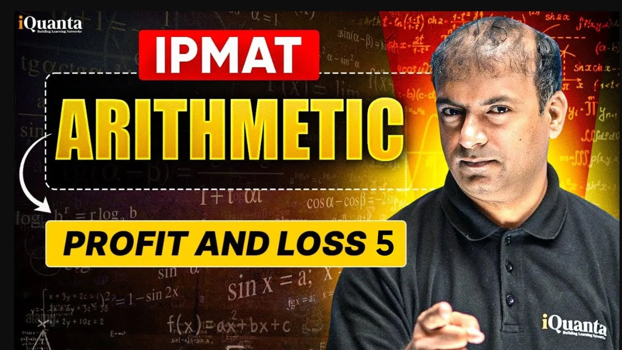 IPMAT Arithmetic | Profit and Loss 5 | IPMAT Indore Quantitative Aptitude