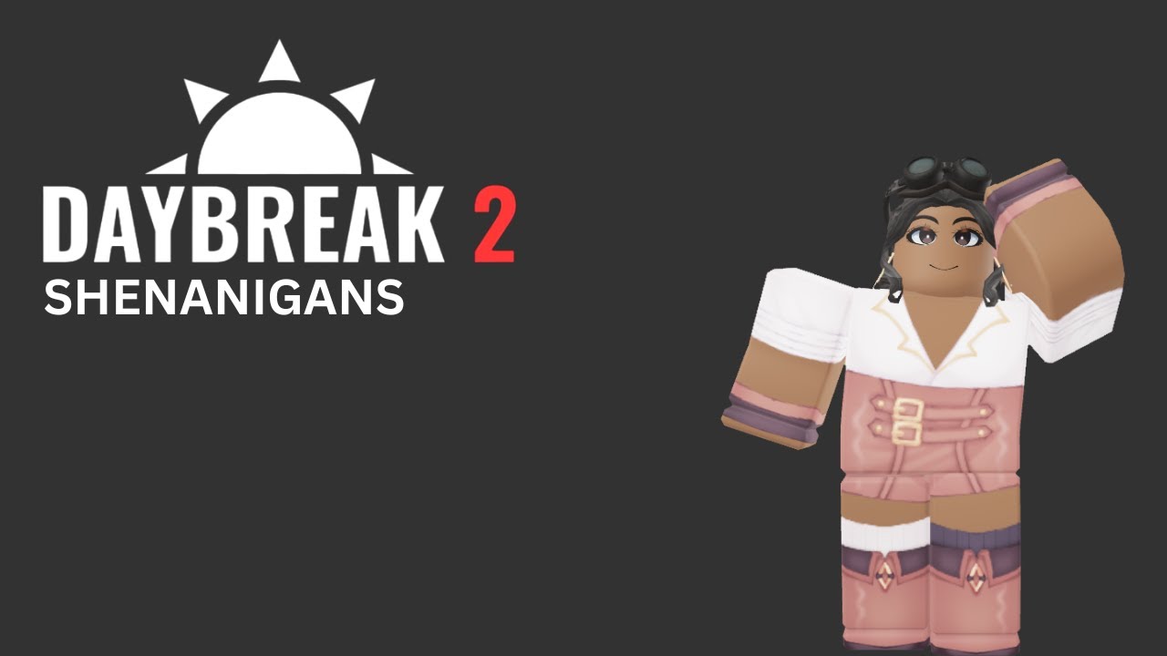 Daybreak 2 EA Gabrielle Shenanigans