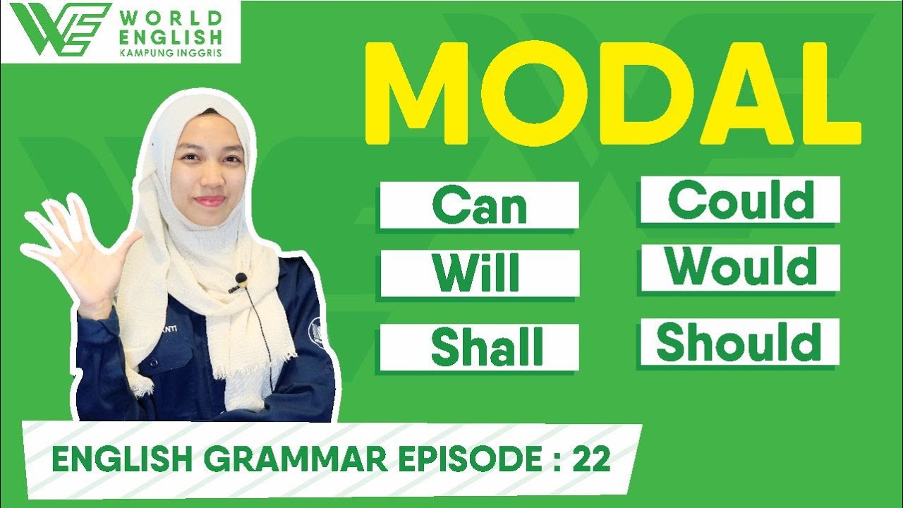 [English Grammar Eps:22] Penggunaan Modal Auxiliary Verb dalam Bahasa Inggris #kampunginggris
