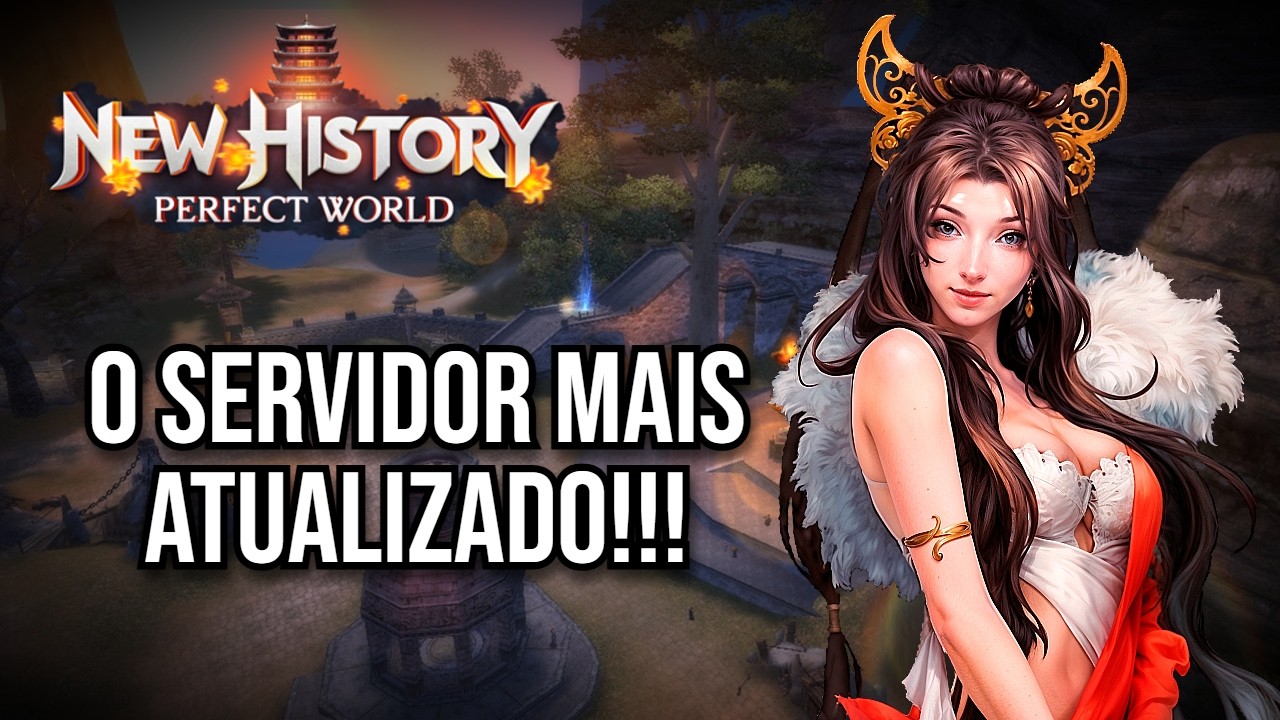 PW NEW HISTORY: SERVIDOR COM TODAS AS CLASSES, SET G18 E NA ULTIMA ATUALIZA&Ccedil;&Atilde;O!