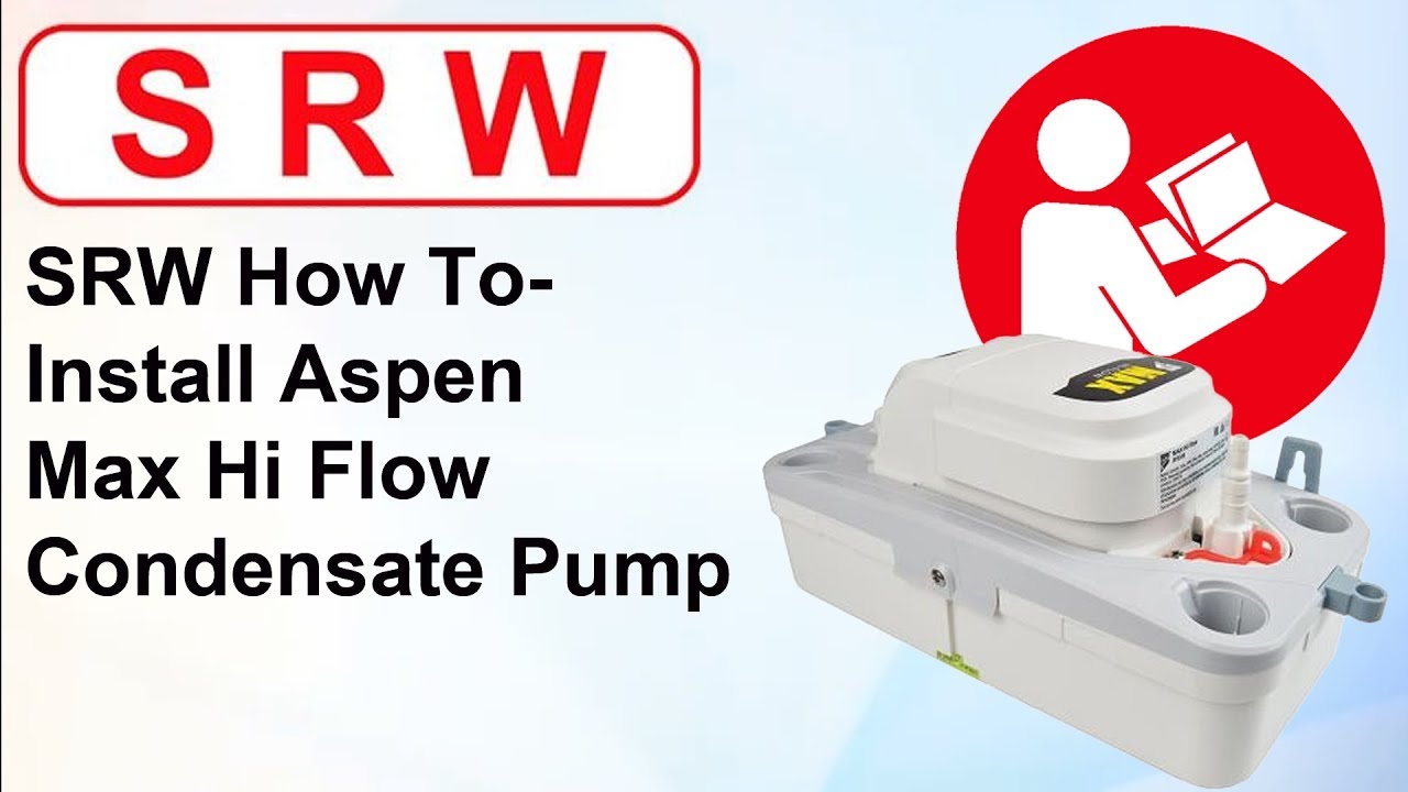 SRW How To - Install Aspen Max Hi Flow Condensate Pump