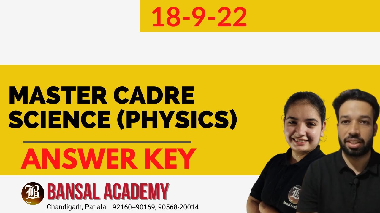 Master Cadre Science Answer Keys Physics | 18 Sep 2022 | Bansal Academy