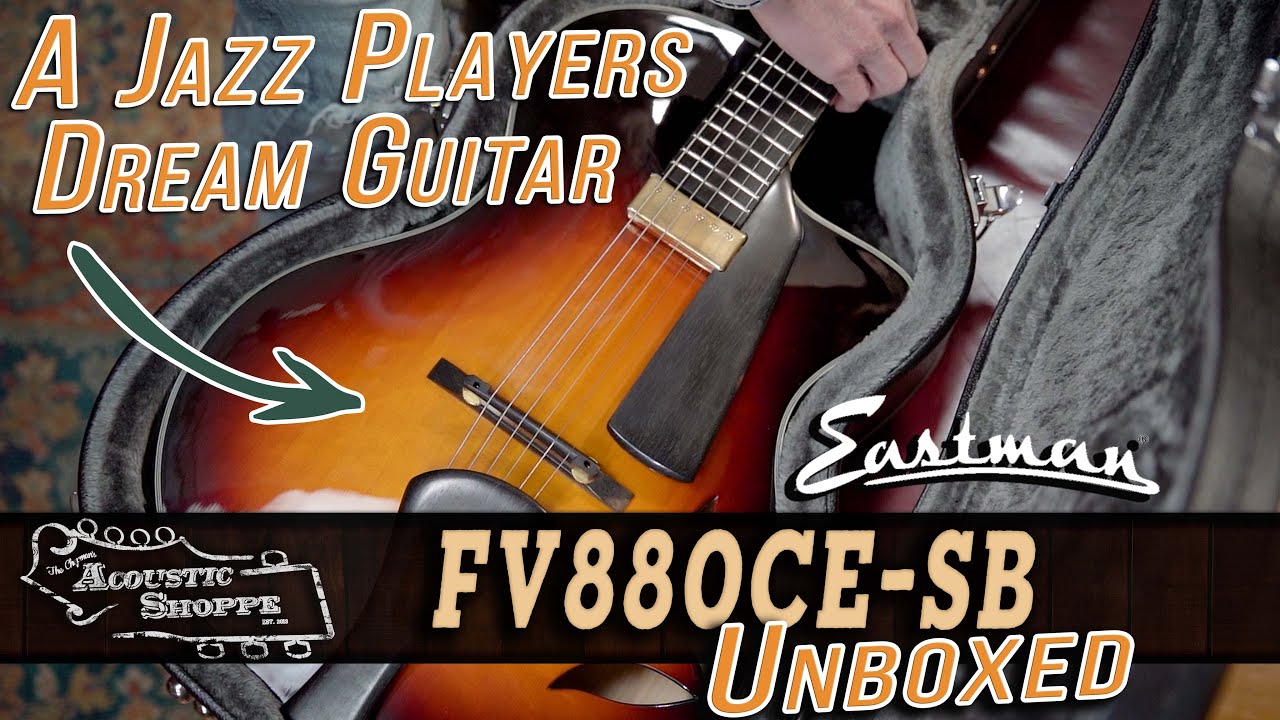 Eastman's FV880CE-SB Frank Vignola Signature | Archtop Guitar Review