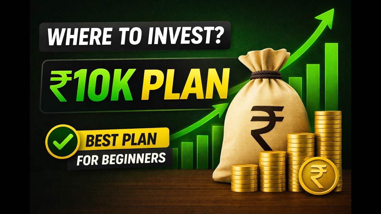 Where to Invest ₹10,000 Monthly | Best Plan for Beginners (Hindi)
