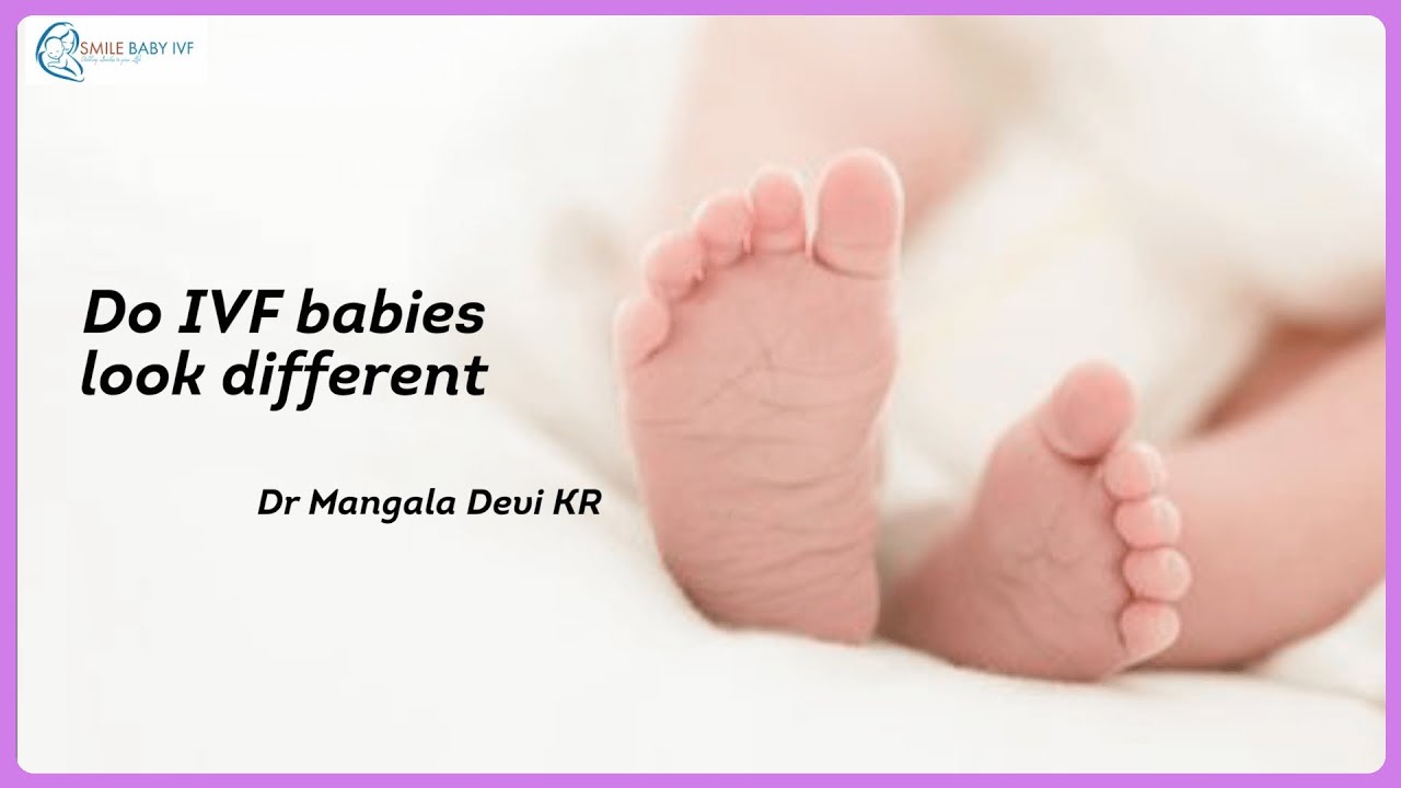 Do IVF babies look very different? | Dr.Mangala DeviKR| Smile Baby IVF Center| 2023 #ivf #pregnancy