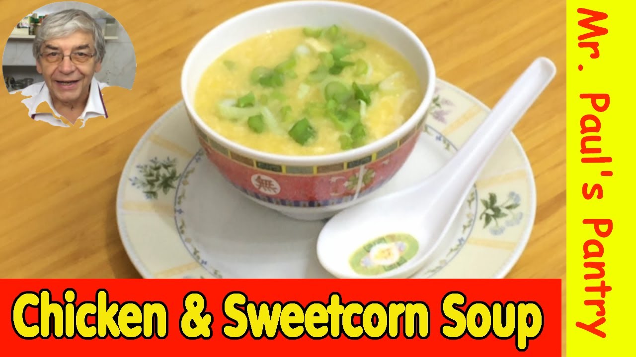 Chicken & Sweetcorn Soup