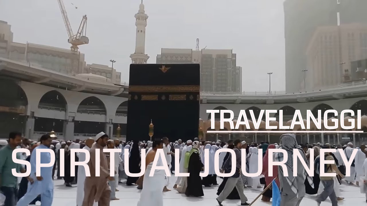 UMROH VLOG | MAKKAH DAN MADINAH TRAVELANGGI SPIRITUAL JOURNEY