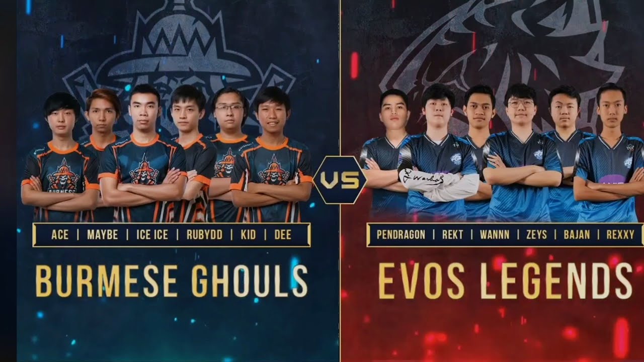 Burmese Ghouls vs Evos Legend (mpli game2)