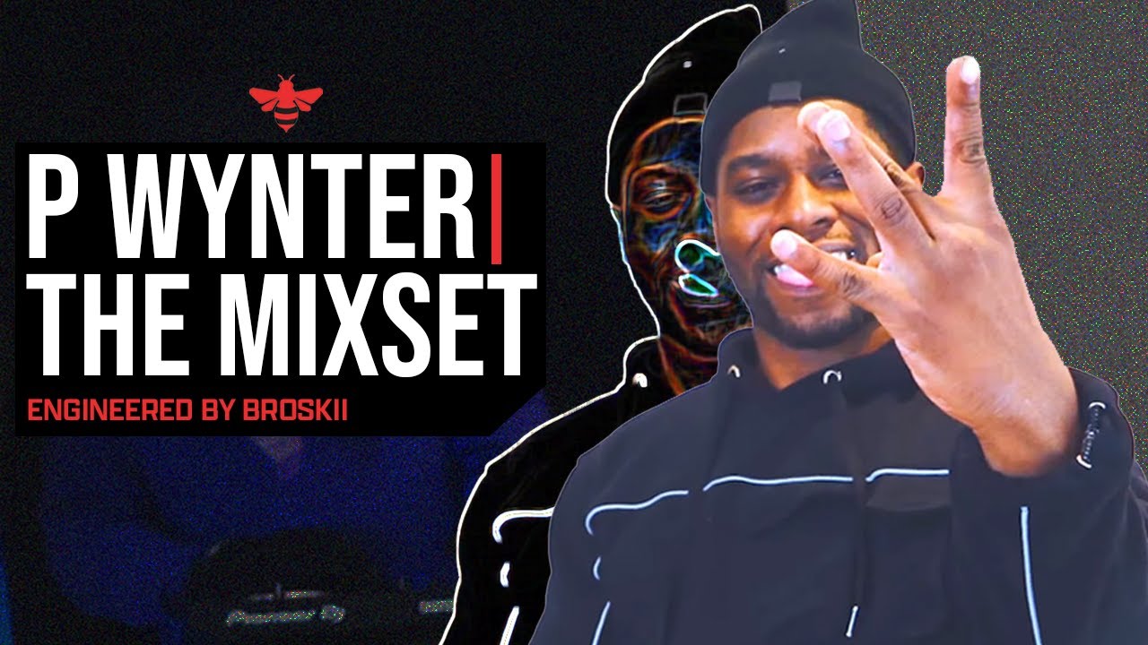P Wynter | The Mixset.