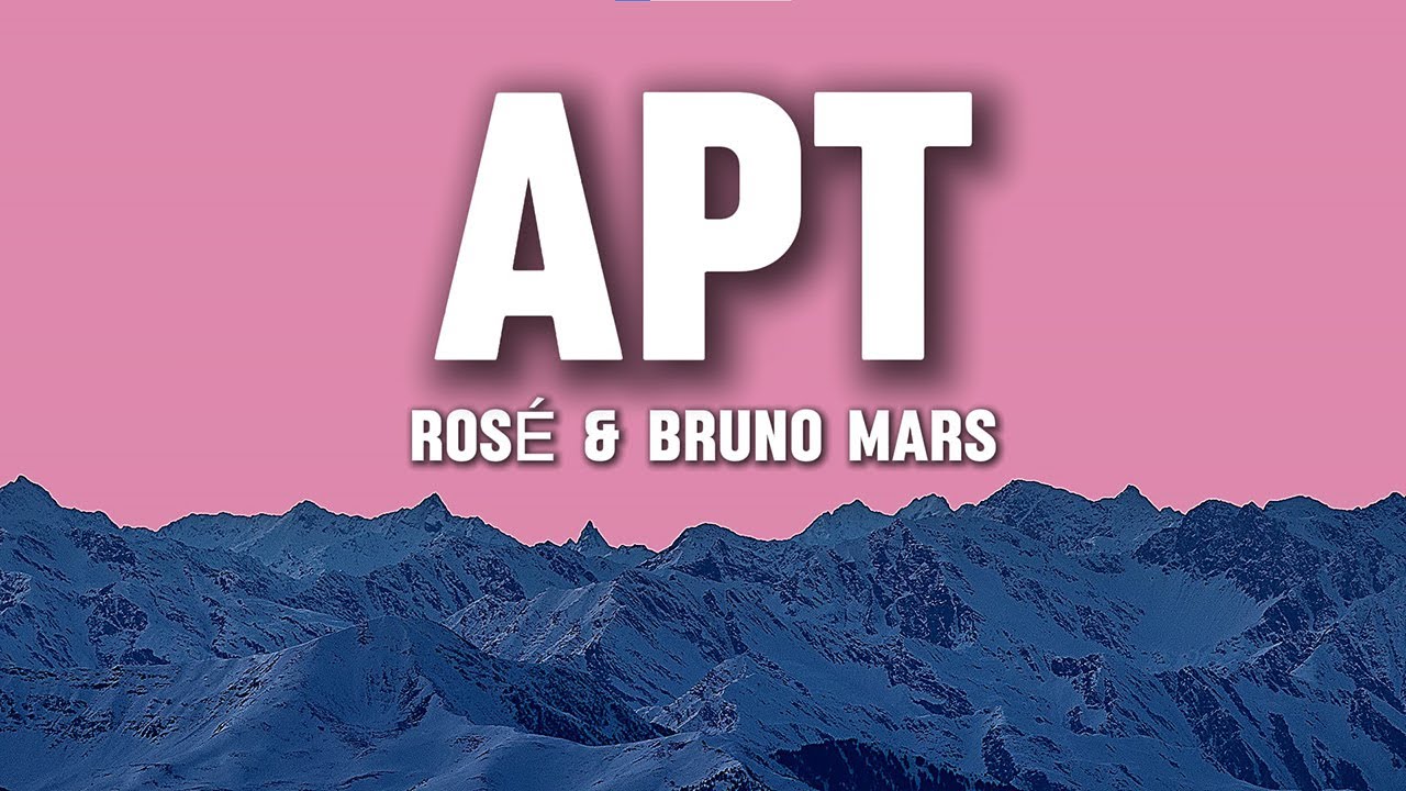 ROSÉ & Bruno Mars - APT. (Lyrics) | Pop Punk Night Anthem
