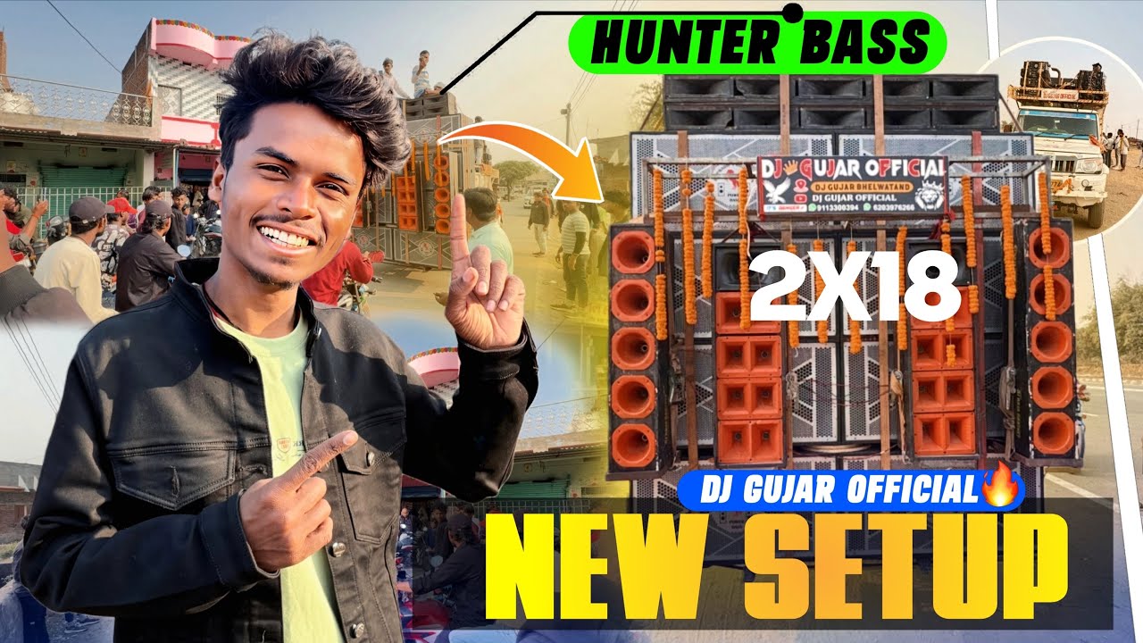 Dj Gujar Official Dj Sarzen Style 2x18 Sound Testing & Roadshow Sonapahadi | Sound Quality कुछ अलग 🔥