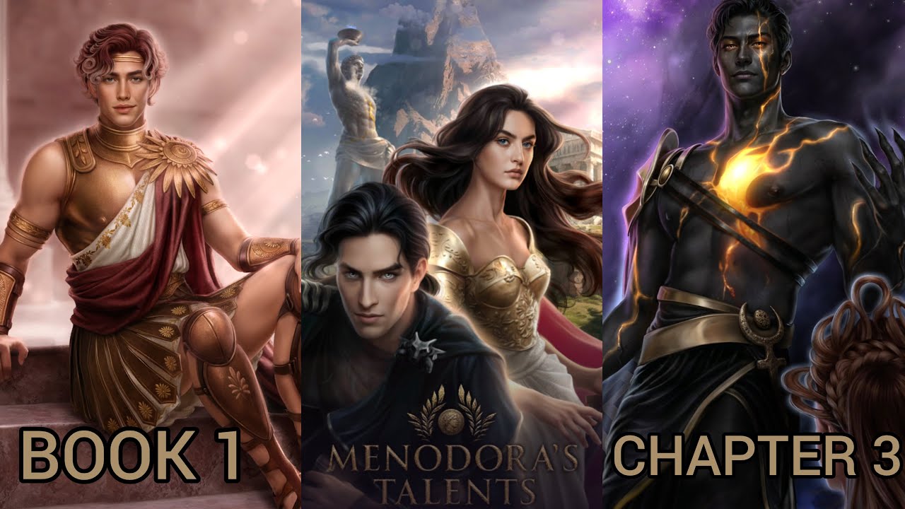 MENODORA`S TALENTS: Book 1 Chapters 3 / Comedy + Tragedy / Hero