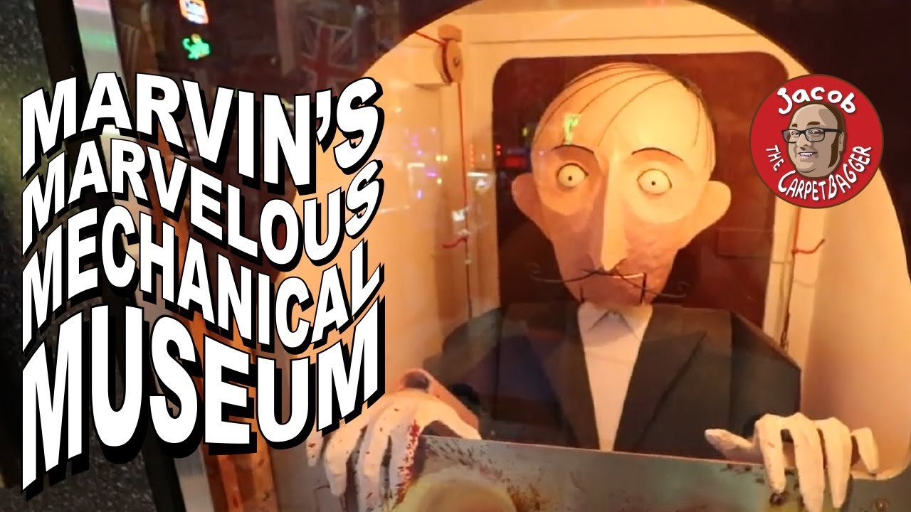 Worlds Most Wonderful and Bizarre Animatronics - Return to Marvin’s