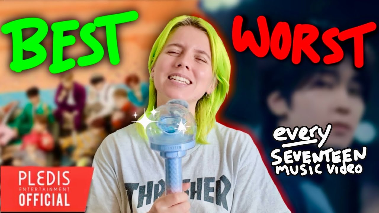 Ranking EVERY ✨SEVENTEEN✨ MV from BEST to WORST