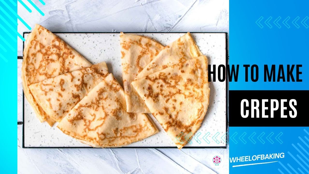 How to Make Crepes at Home