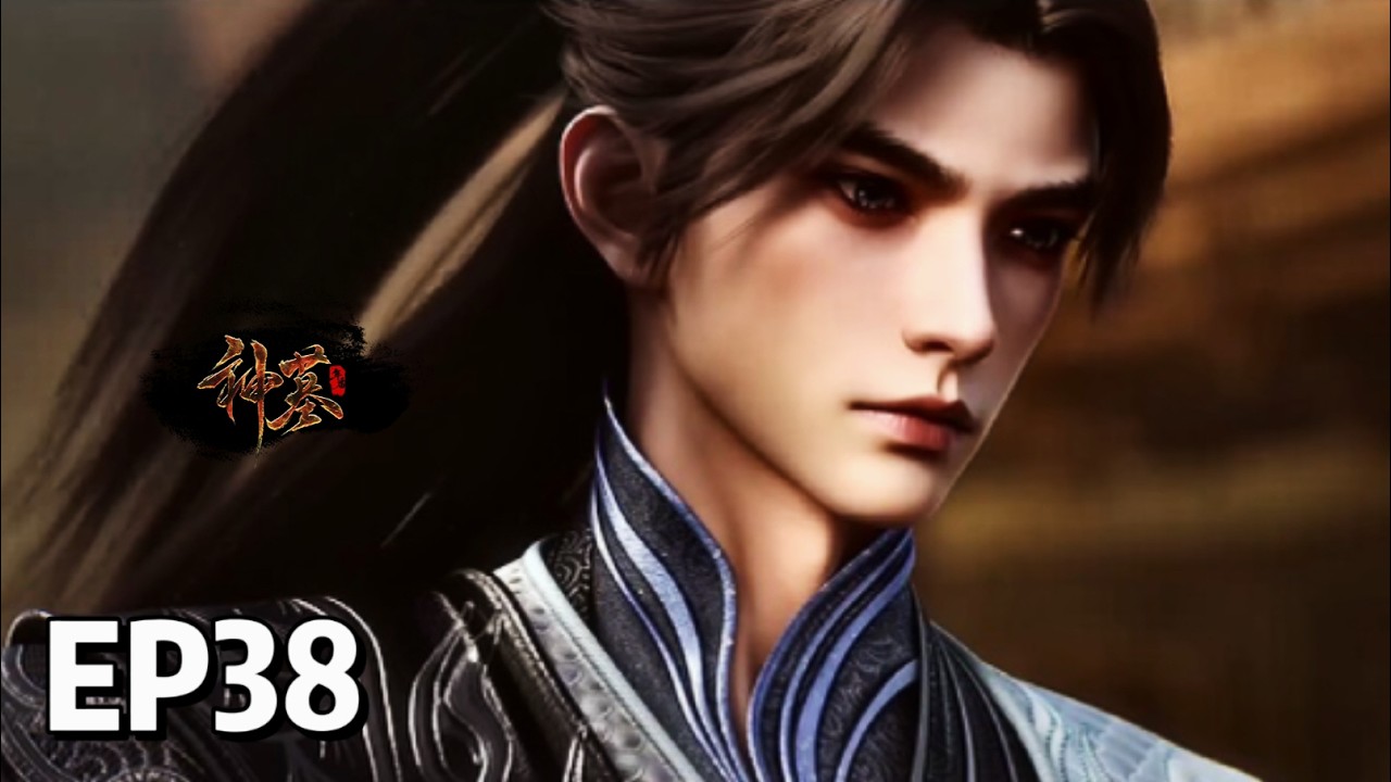 EP38 Tomb of Fallen Gods | MULTI SUB