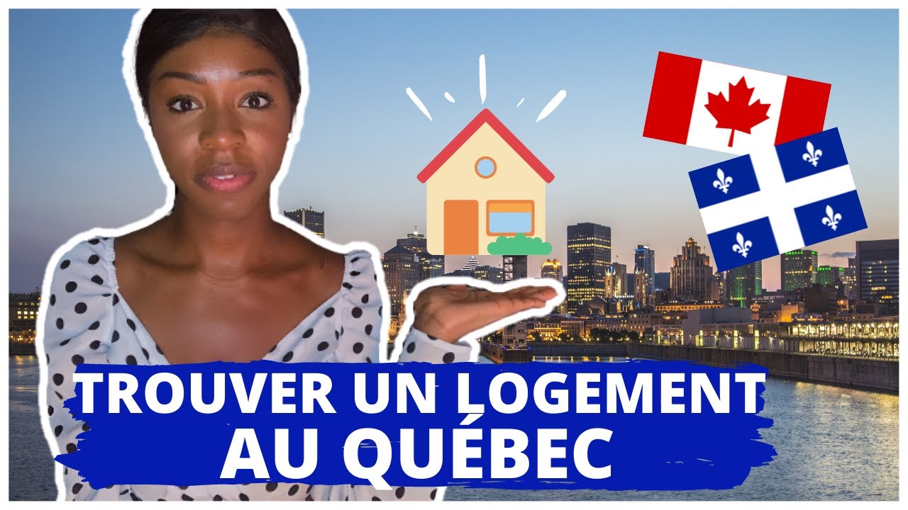 VIVRE AU CANADA : Comment trouver un logement à Montréal ?