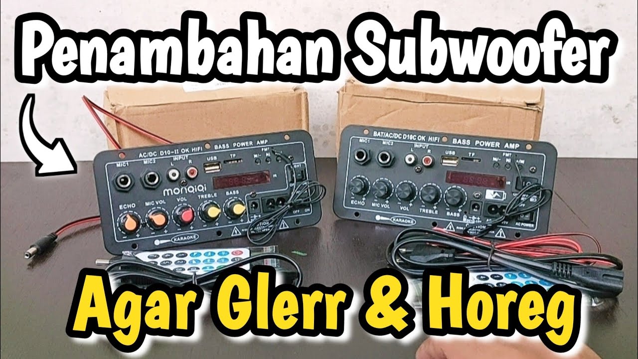 Tips Nambah Subwoofer Power Audio Board AC DC D10 OK Agar Bass Tembus Dada