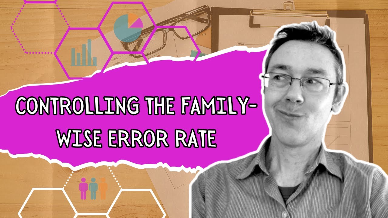 Controlling the family-wise error rate