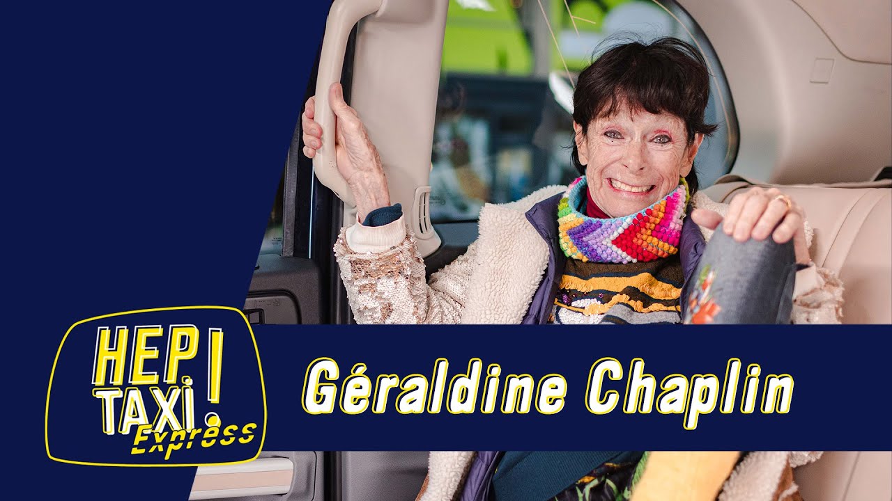 Géraldine Chaplin, la transmission de l'amour du cinéma  ﹂Hep Taxi ﹁