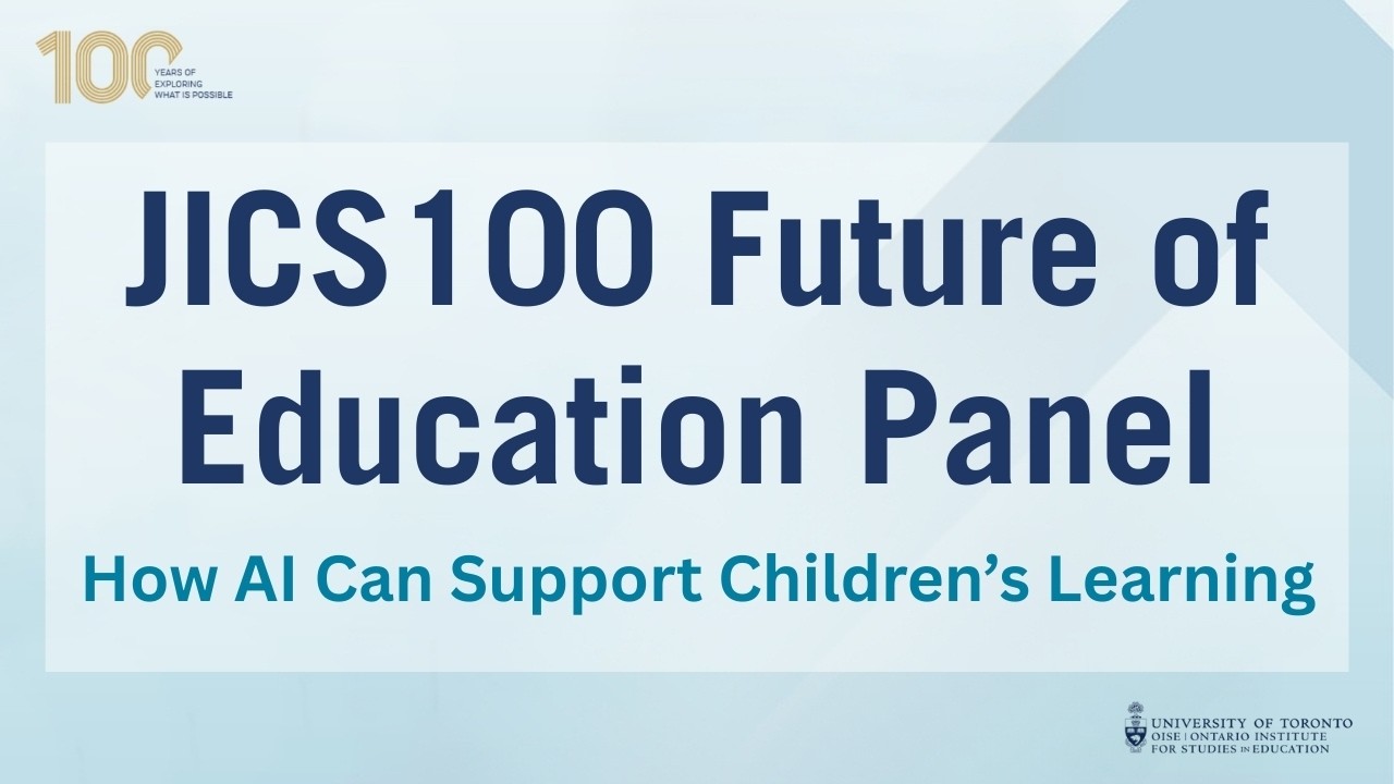 JICS100: Future of Education Panel