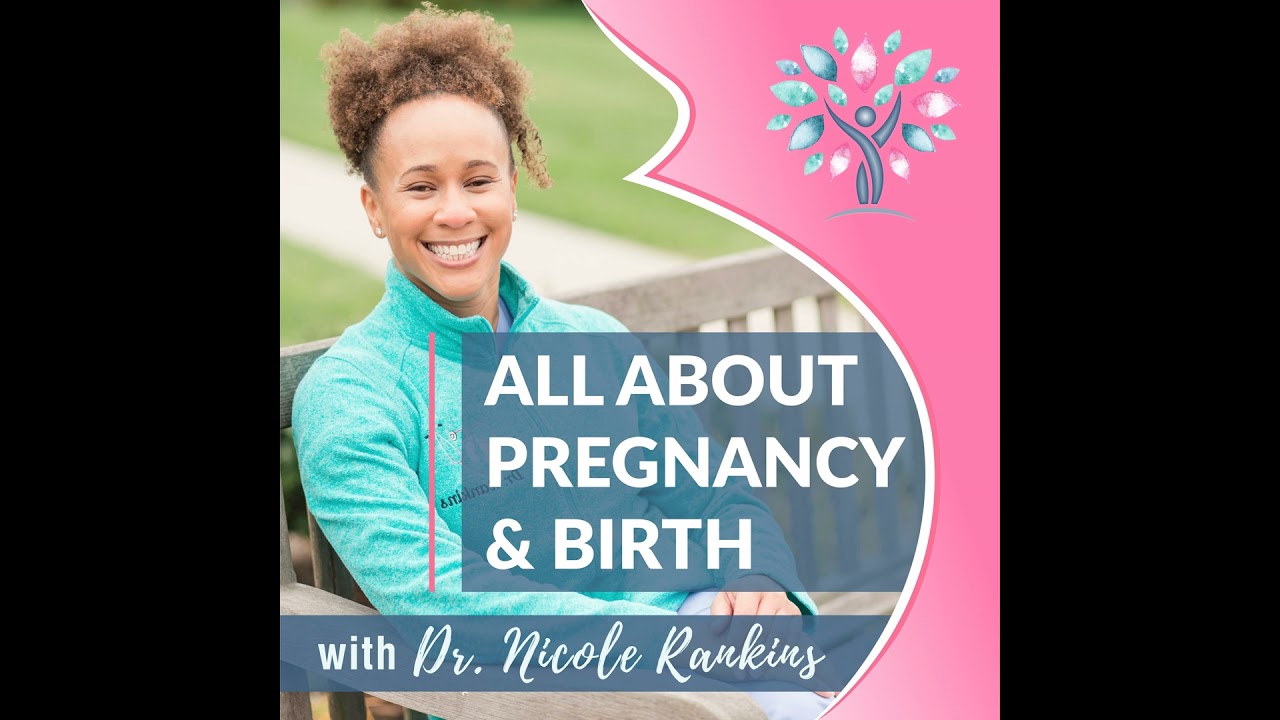 Ep1: 9 Things You’ll Want To Know Before Giving Birth