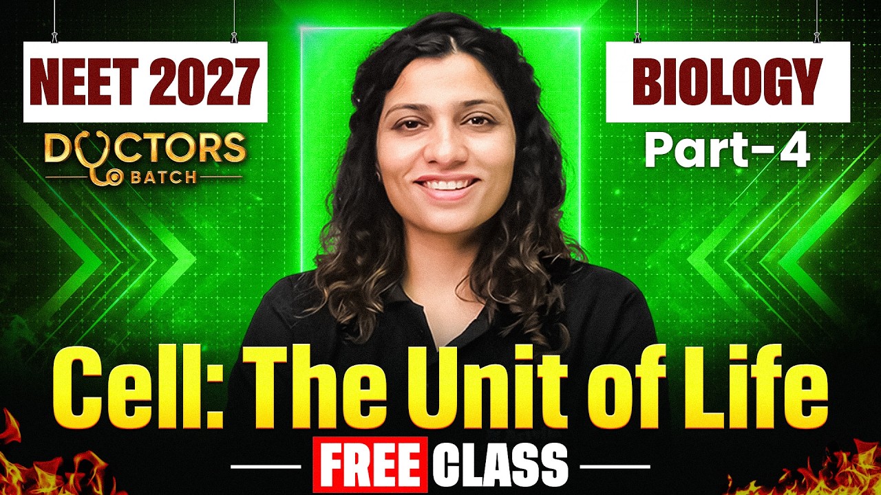 Doctors Batch 2027 - FREE Biology Class | Cell: The Unit of Life by Ritu Mam | NEET 2027