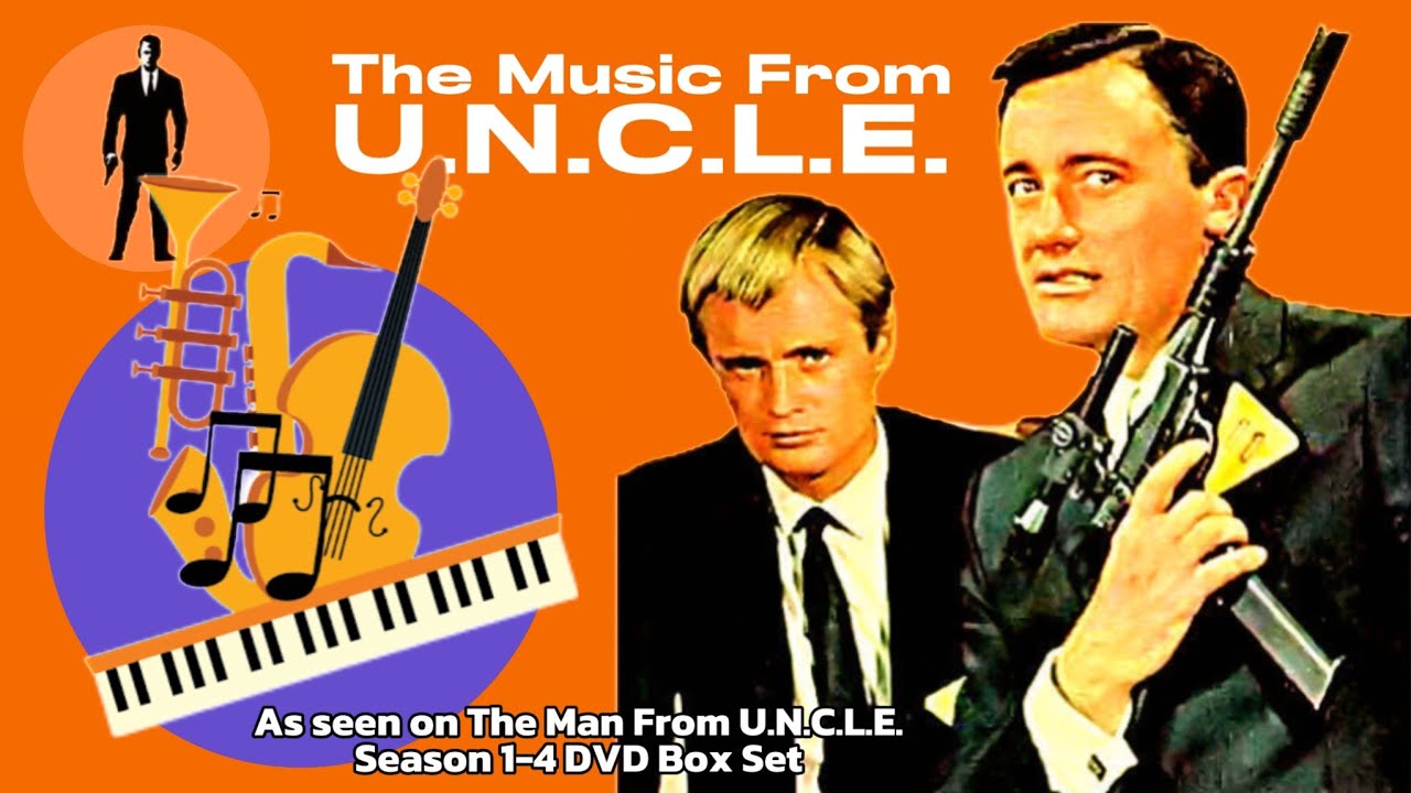 The Music From U.N.C.L.E. Robert Vaughn David McCallum