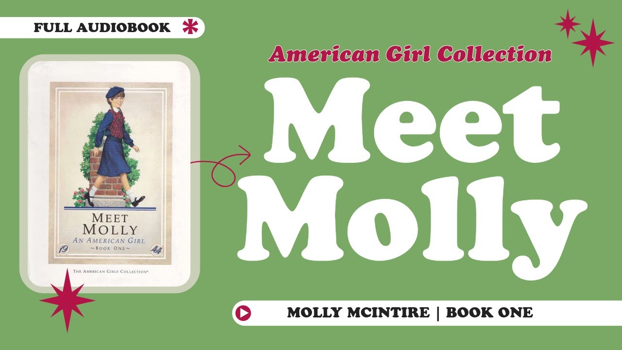 Meet Molly: An American Girl | FULL AUDIOBOOK