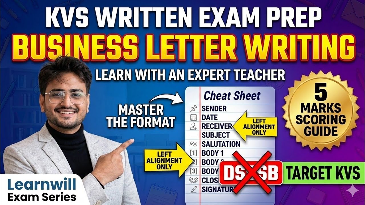 KVS Exam 2026: Business Letter Writing Masterclass | CBSE New Format